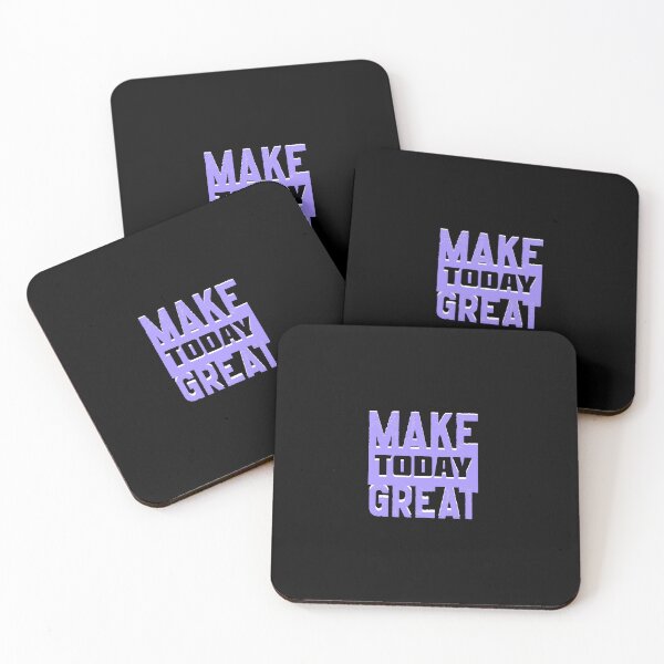 Item preview, Make Today Great designed and sold by everything4eva.