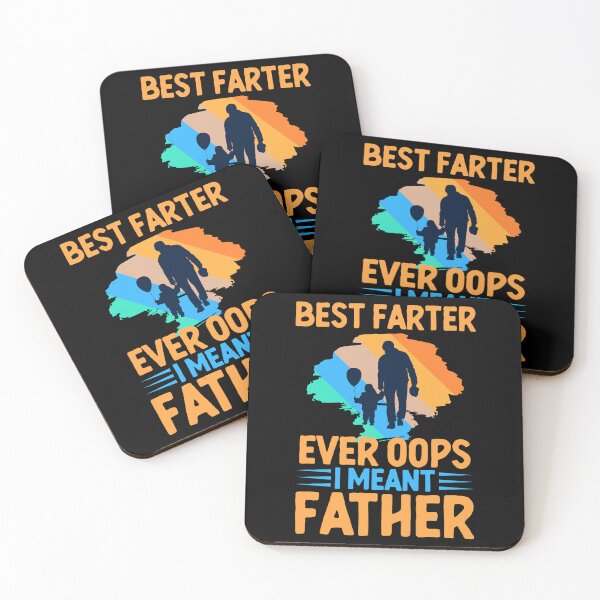 Item preview, Best Farter Ever Oops I Mean Father designed and sold by OfficeFortune.