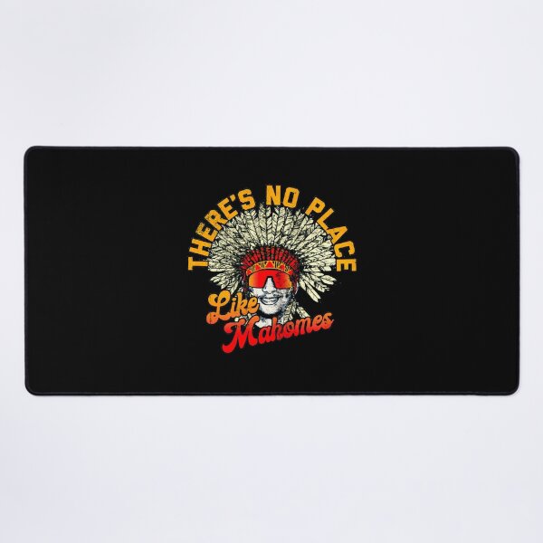 Item preview, No Place Like Mahomes - Patrick Mahomes Kansas City Chiefs Inspired designed and sold by DasDirkDesign.