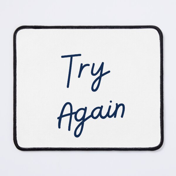 Item preview, Try Again - Motivational Short Quotes designed and sold by rajasekhark.