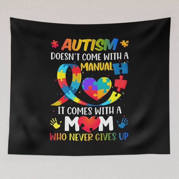 Item preview, Autism Doesn't Come With A Mom Who Never Give Up Manual Women Autism Awareness designed and sold by HaaChris-Artis.