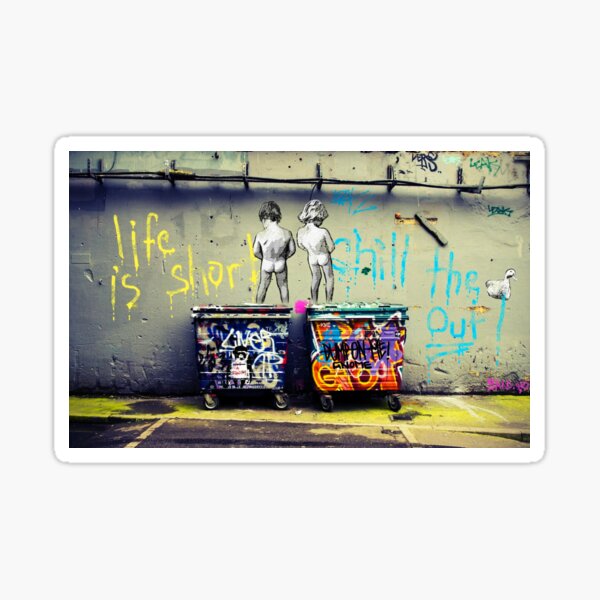 Life Is Short Chill The Duck Out - Banksy Sticker