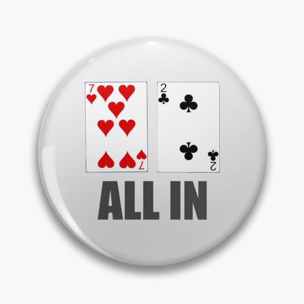 Item preview, Poker - All in 7 2 designed and sold by BigStkShortStk.