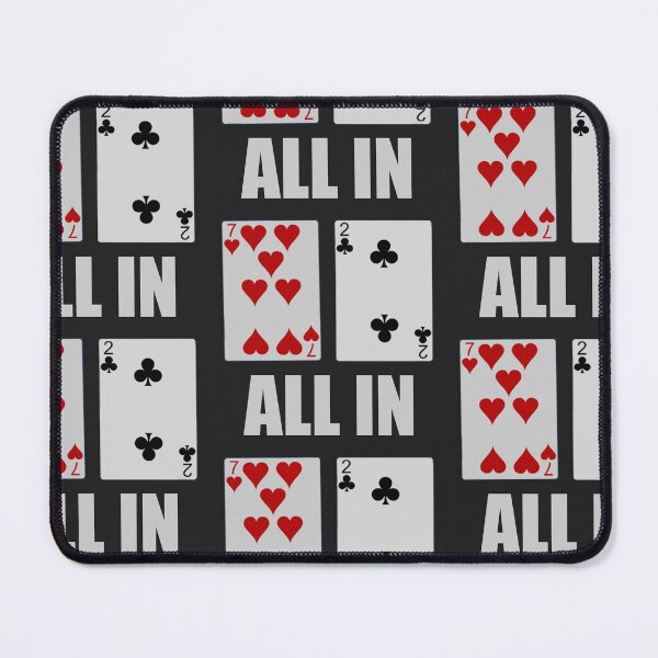 Item preview, Poker - All in 7 2 designed and sold by BigStkShortStk.