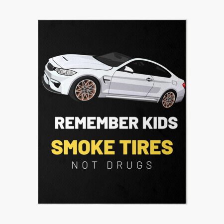 Lámina rígida «Recuerda que los niños fuman llantas, no drogas.» de ...