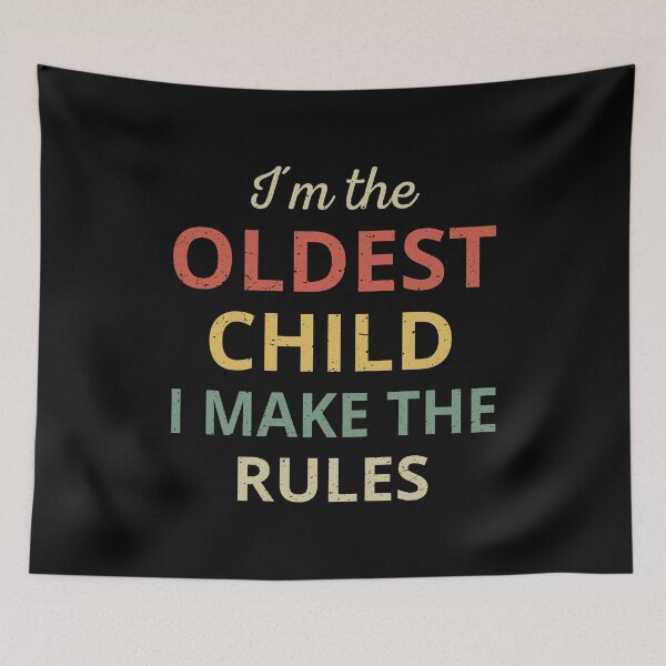 Item preview, Matching Siblings - Oldest Child I Make The Rules III designed and sold by Lemon Pepper.