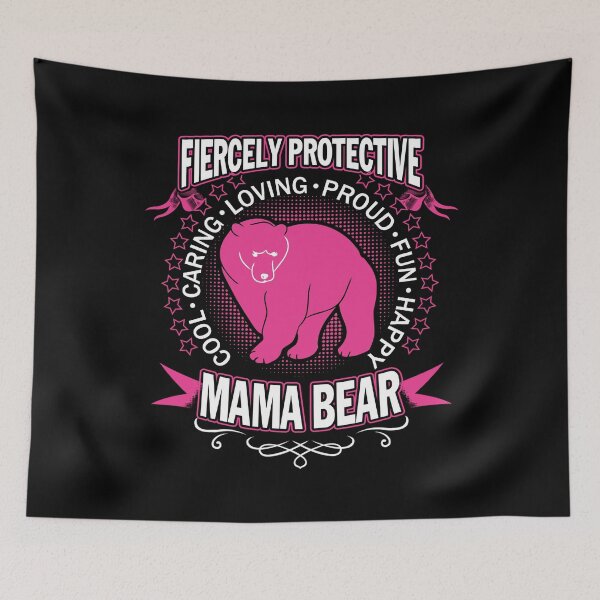 Item preview, Fiercely Protective Cool Caring Loving Proud Fun Happy Mama Bear designed and sold by ktmaem.
