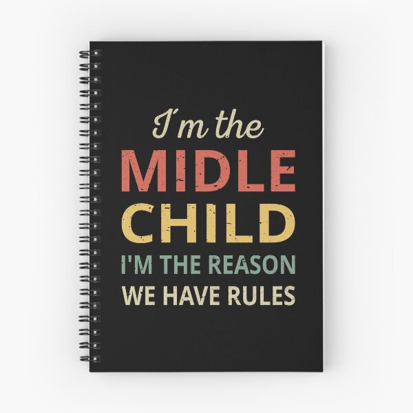 Item preview, Matching Siblings - Middle Child The Reason We Have Rules III designed and sold by Lemon Pepper.