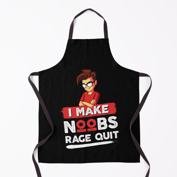 Item preview, I make Noobs Rage Quit designed and sold by Sstyler.