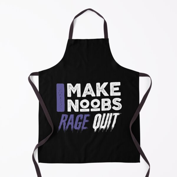 Item preview, I make Noobs Rage Quit designed and sold by Sstyler.
