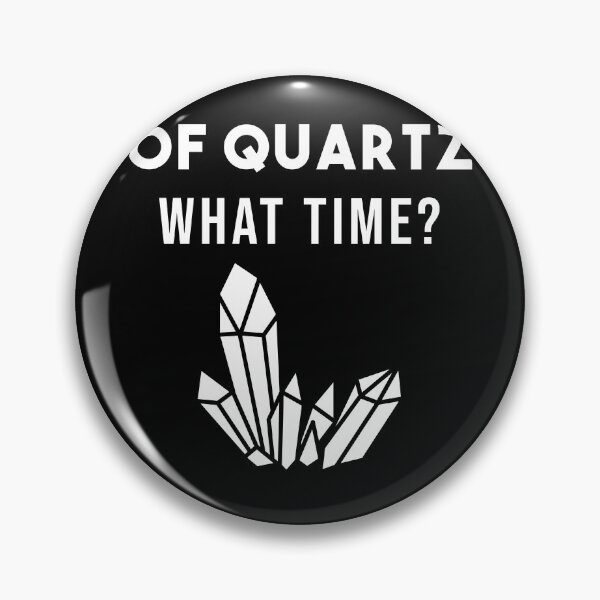 Item preview, Of Quartz funny Geologist Quote -  Mineral Gems and Crystal Rock Collector  designed and sold by NewDayDesigns.