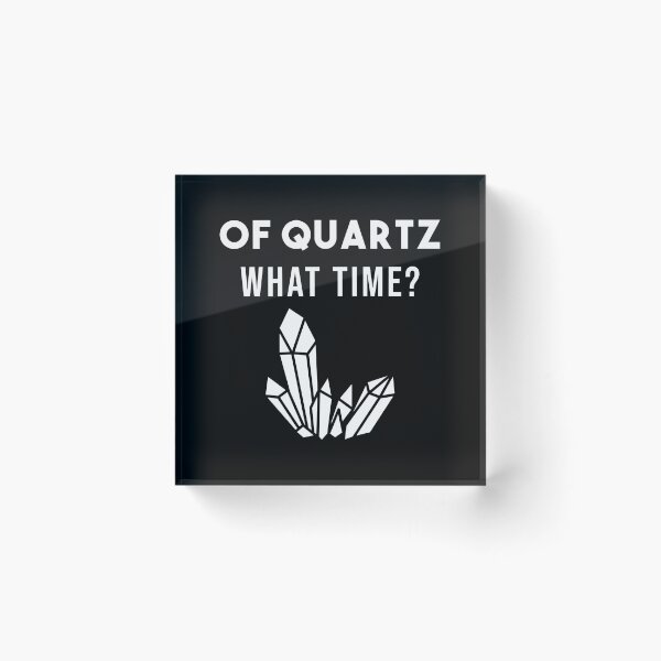 Item preview, Of Quartz funny Geologist Quote -  Mineral Gems and Crystal Rock Collector  designed and sold by NewDayDesigns.