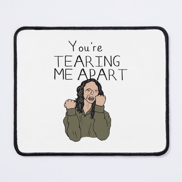 Item preview, You're Tearing Me Apart Lisa The Room designed and sold by MarenKirk.