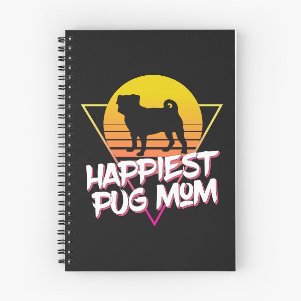 Item preview, Happiest Pug Mom Ever designed and sold by Pugstuff.
