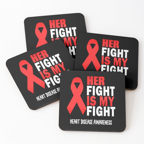 Item preview, HEART DISEASE AWARENESS HER FIGHT IS MY FIGHT designed and sold by sobriowslen.