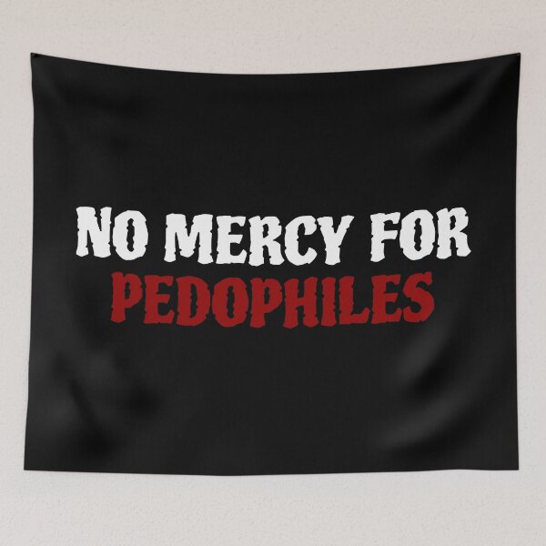 Item preview, No Mercy For Pedophiles designed and sold by man0s.