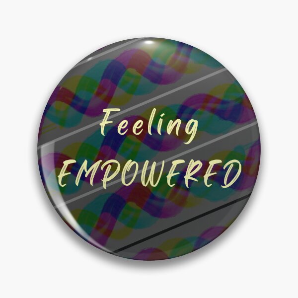Item preview, Feeling Empowered designed and sold by BasmalaSubhani.