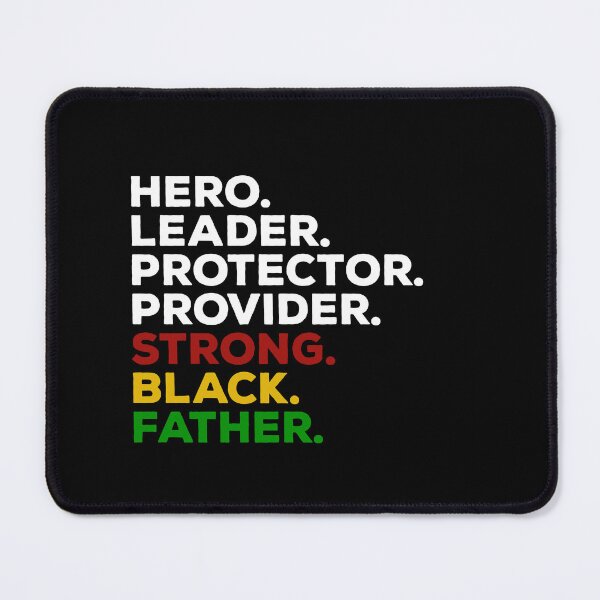 Item preview, Hero Leader Protector Provider Strong Black Father designed and sold by uranus1store.