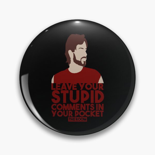 Item preview, Leave Your Stupid Comments In Your Pocket designed and sold by MarenKirk.