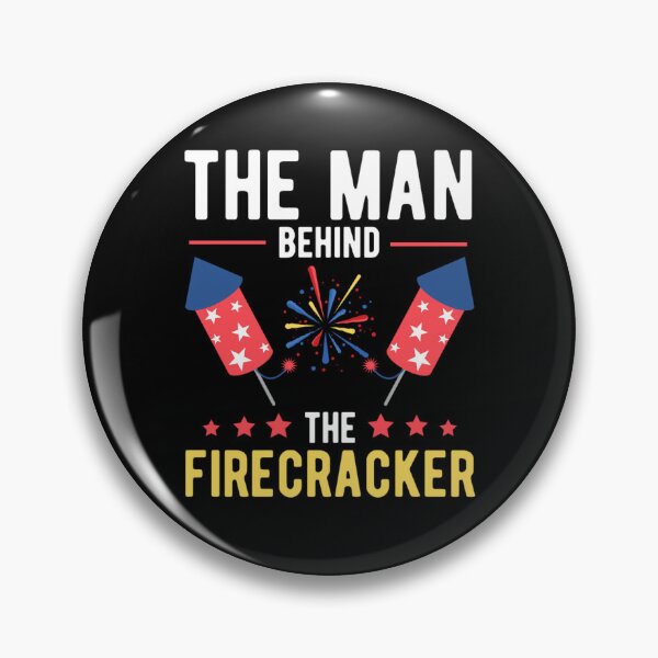 Item preview, The Man Behind The Firecrackers | Happy 4th Of July  designed and sold by chetan786.