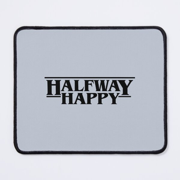 Item preview, Halfway Happy designed and sold by Chowchowe.
