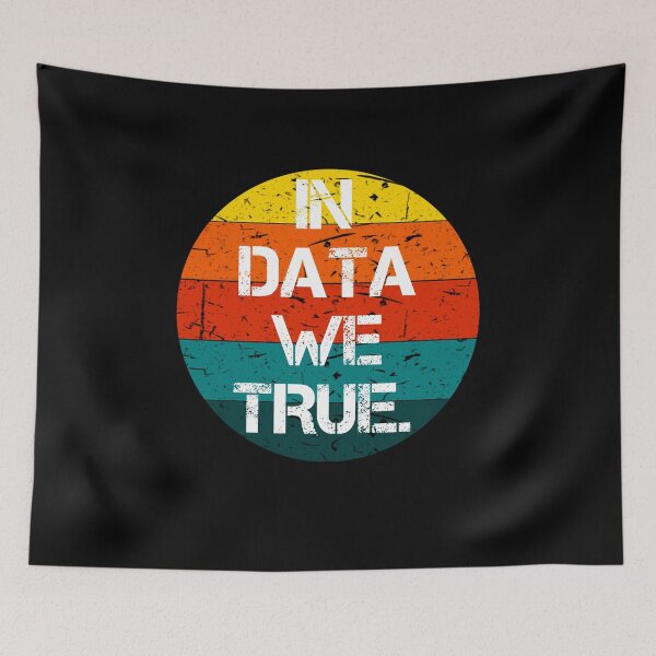 Item preview, In Data We Trust Funny Scientist Analytics Vintage Retro Gifts designed and sold by rachidhaz.