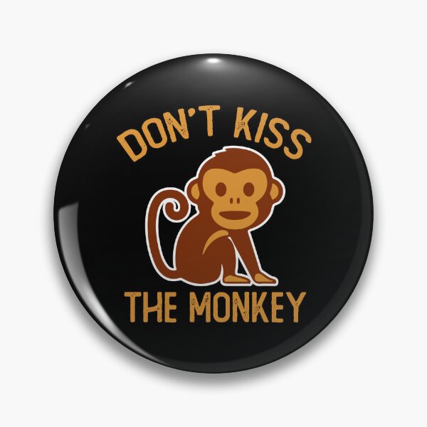 Item preview, Don't Kiss The Monkey designed and sold by OfficeFortune.