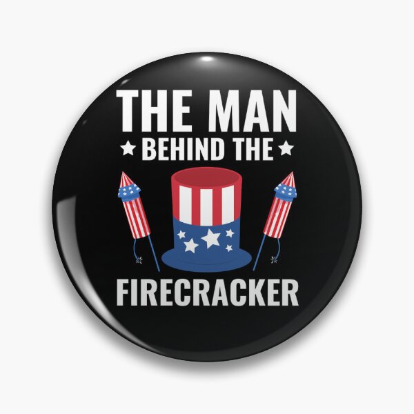 Item preview, The Man Behind The Firecrackers | Happy 4th Of July  designed and sold by chetan786.
