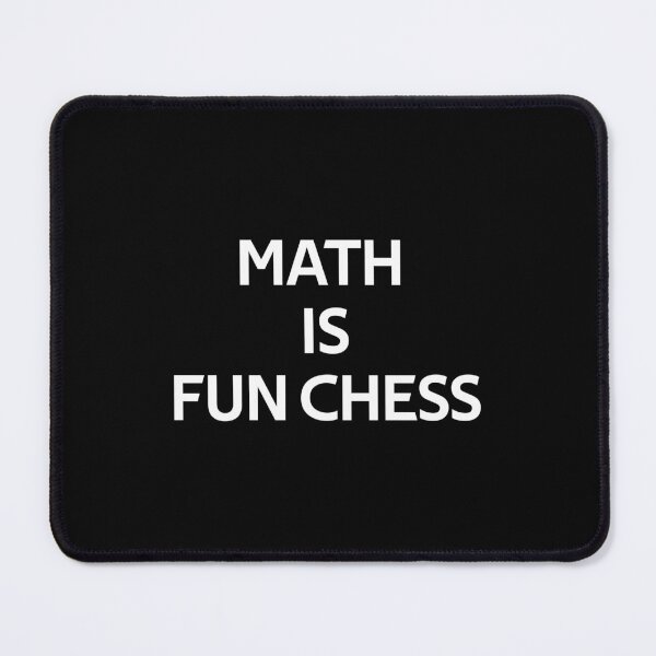 Item preview, math is fun chess Funny Gifts Love Math designed and sold by rachidhaz.