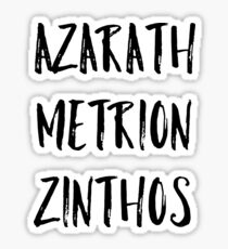 Azarath Metrion Zinthos (Alternate) Sticker