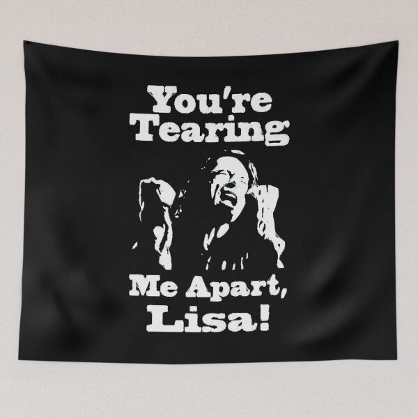 Item preview, You're Tearing Me Apart, Lisa! designed and sold by MarenKirk.