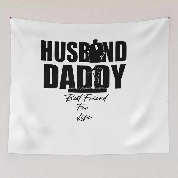 Item preview, Husaband Daddy Best friend For life Fathers Day, Father`s Day Husband Daddy Hero designed and sold by ilias13.