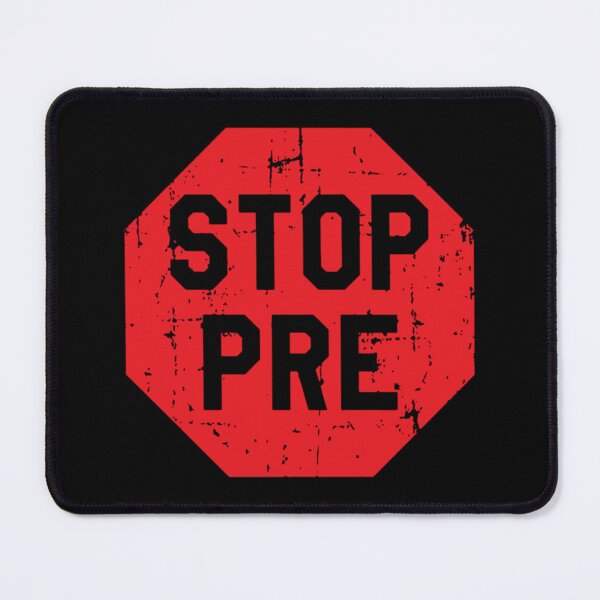 Item preview, Stop Pre Running Classic T-Shirt designed and sold by contawana1s.