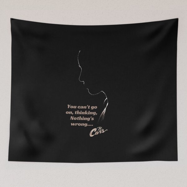 Item preview, You can't go on, thinking, Nothing's wrong, The Cars designed and sold by SubashSL.