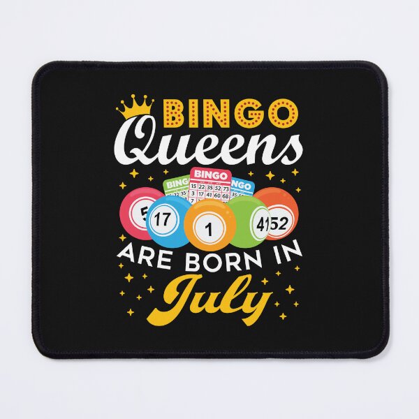 Item preview, Bingo Queens Are Born in July designed and sold by jaygo.