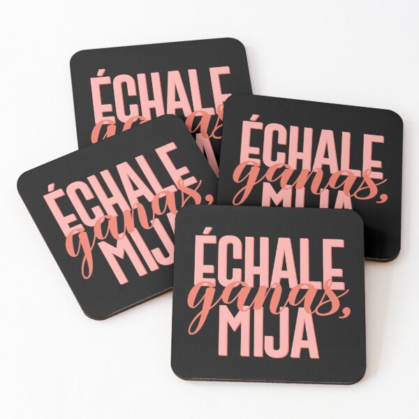 Item preview, Échale Ganas Mija designed and sold by HanniBinder.