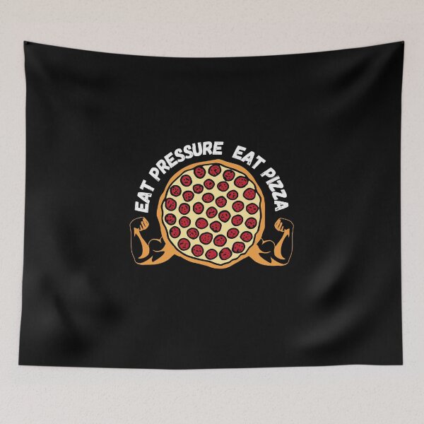 Item preview, Eat Pressure Eat Pizza designed and sold by GleamingGiant.