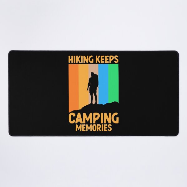 Item preview, Hiking Keeps Camping Memories designed and sold by OfficeFortune.