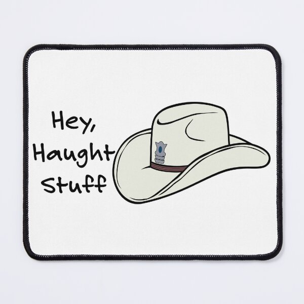 Item preview, 'Hey, Haught Stuff' Nicole Haught Stetson designed and sold by Oi Blondie Crafts.