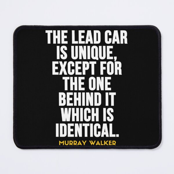 Item preview, Murray Walker funny quotes about car, murray walker famous quotes designed and sold by FlashyGrain.