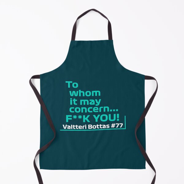 Item preview, F1 Valtteri Bottas To Whom It May Concern FK You! designed and sold by FlashyGrain.