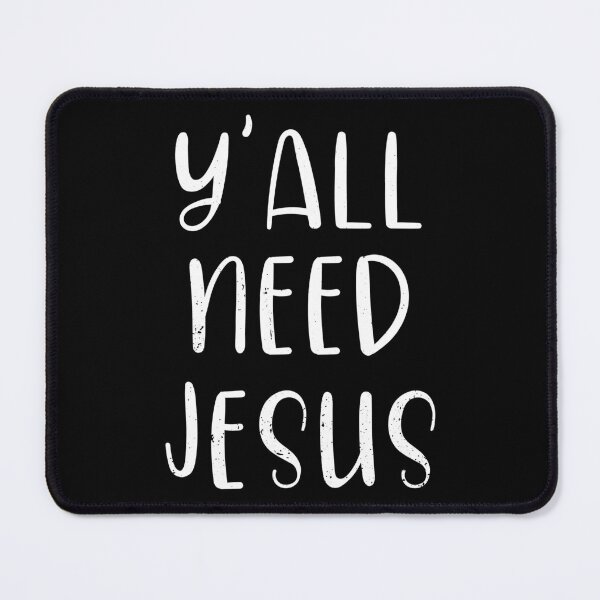 Item preview, Y'all Need Jesus Quotes Christian Catholic Easter designed and sold by haselshirt.