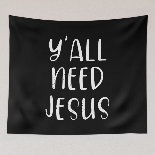 Item preview, Y'all Need Jesus Quotes Christian Catholic Easter designed and sold by haselshirt.