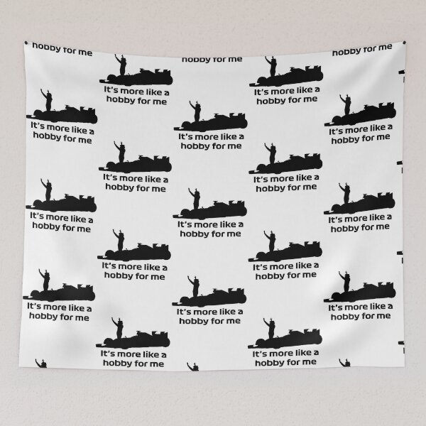 Item preview, Formula one, kimi raikkonen - It_s more like a hobby for me quote   designed and sold by FlashyGrain.