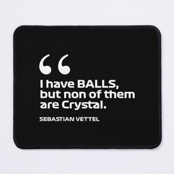 Item preview, Fun Sebastian Vettel F1 Quote   designed and sold by FlashyGrain.