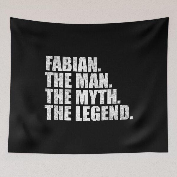 Item preview, Fabian Name Fabian The Man The Myth The legend designed and sold by Teelogic.