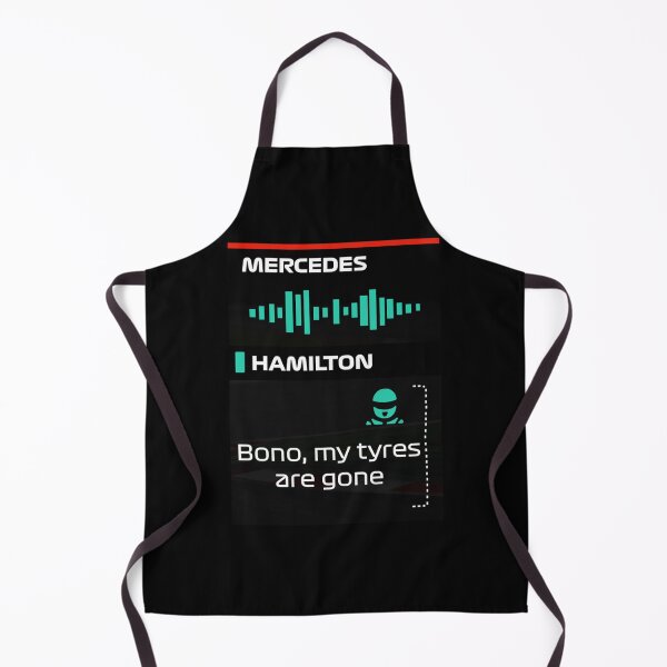 Item preview, Lewis Hamilton iconic quote - Bono my tyres are gone designed and sold by FlashyGrain.