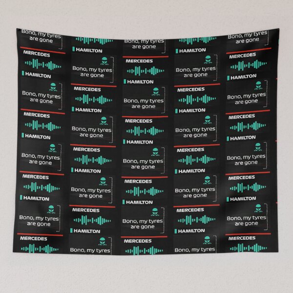 Item preview, Lewis Hamilton iconic quote - Bono my tyres are gone       designed and sold by FlashyGrain.