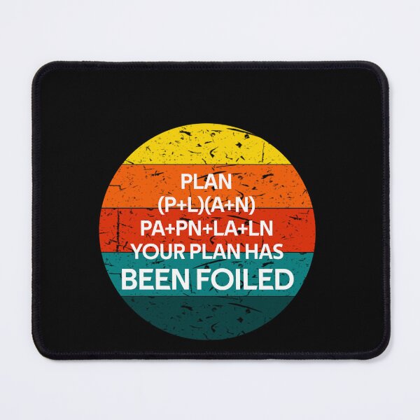 Item preview, Your Plan Has Been Foiled Vintage Retro designed and sold by rachidhaz.