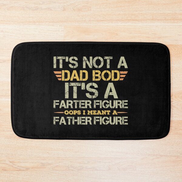 Item preview, It's not a dad bod it's a farter figure Father Figure Vintage father's day designed and sold by Creativy.